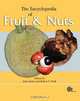 The Encyclopedia of Fruit & Nuts, Edited by Jules Janick, Robert E. Paull 