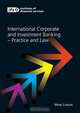 International Corporate and Investment Banking: Practice and Law, Mark Largan 