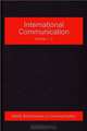 International Communication (SAGE Benchmarks in Communication), 