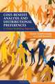 Cost-Benefit Analysis and Distributional Preferences: A Choice Modelling Approach, Helen Scarborough, Jeff Bennett 