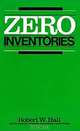 Zero Inventories, Robert Hall 