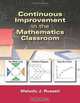 Continuous Improvement in the Mathematics Classroom, Melody J. Russell 