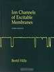 Ion Channels of Excitable Membranes (3rd Edition), Bertil Hille 