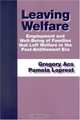 Leaving Welfare: Employment And Well-being Of Families That Left Welfare In The Post-Entitlement Era, Gregory Acs 