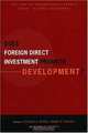 Does Foreign Direct Investment Promote Development? New Methods, Outcomes and Policy Approaches, Theodore H. Moran, Edward M. Graham, Magnus Blomstrom 