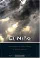 El Nino, Catastrophism, and Culture Change in Ancient America (Dumbarton Oaks Other Titles in Pre-Columbian Studies), 