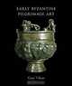 Early Byzantine Pilgrimage Art, Revised Edition (Dumbarton Oaks Studies), Gary Vikan 