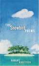 The Snowbird Poems (Canadian Literature), Robert Kroetsch 