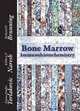 Bone Marrow Immunohistochemistry, Emina Emilia Torlakovic, Kikkeri N. Naresh, Richard D. Brunning 