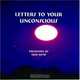 Letters to Your Unconscious, Nick Kemp 
