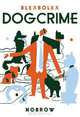Dogcrime, 