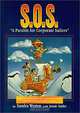 S.O.S. : A Parable for Corporate Sailors, Sandra Weston, Jennie Snider 