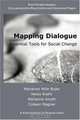 Mapping Dialogue: Essential Tools for Social Change, Mille Bojer Marianne, Roehl Heiko, Knuth Marianne 