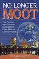 No Longer Moot, Gary M. Cadenhead 