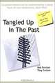 Tangled Up In The Past, Bob Ferchat, Tony Carlson 