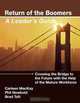 Return of the Boomers, Carleen MacKay, Phil Newbold, Brad Taft 