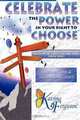 Celebrate The Power In Your Right To Choose, Katrina Ferguson 
