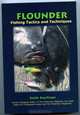 Flounder Fishing Tactics and Techniques, Keith Kaufman 
