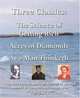 Three Classics: The Science of Getting Rich, Acres of Diamonds, As a Man Thinketh - The most famous works of Wallace D. Wattles, Russell H. Conwell, and James Allen all in one volume!, Wallace D Wattles, Russell H Conwell, James Allen 