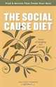 The Social Cause Diet, Gail Perry Johnston 