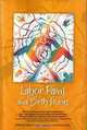 Labor Pains and Birth Stories: Essays on Pregnancy, Childbirth, and Becoming a Parent, 