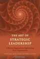 The Art of Strategic Leadership, Lynn L. Adams, David A. Jochim, Thomas R. Cutting 