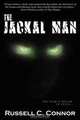 The Jackal Man, Russell C Connor 