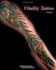 Vitality Tattoo Volume III: Tattoo art by Shannon Schober (Volume 3), Mr Shannon P Schober 