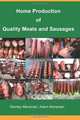 Home Production of Quality Meats and Sausages, Stanley Marianski 