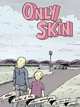 Only Skin, Sean Ford 