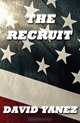 The Recruit, David Yanez 