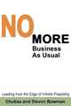 No More Business As Usual, Chutisa Bowman, Steven Bowman 