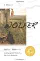 Wolfer: A Memoir, Carter Niemeyer 