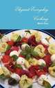 Elegant Everyday Cooking, Maria Gray 
