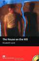 The House on the Hill: Beginner Level (+ CD-ROM), Elizabeth Laird 