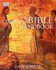 The Complete Bible Handbook, Bowker John 
