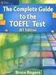 Complete Guide to the Toefl Test: iBT Edition (+ CD-ROM), Bruce Rogers 