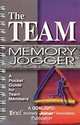 The Team Memory Jogger: A Pocket Guide for Team Members, Inc Staff Joiner Associates, Goal Qpc and Oriel Inc, Goai/Qpc, GOAL/QPC, Joiner Associates Inc. 