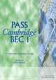 Pass Cambridge BEC 1, Ian Wood, Anne Williams 