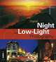 Digital Night and Low-Light Photograph, Tim Gartside 