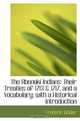The Abenaki Indians: Their Treaties of 1713 & 1717, and a Vocabulary; with a Historical Introduction, Frederic Kidder 