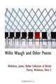 Willie Waugh and Other Poems, Nicholson, James 