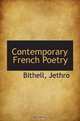 Contemporary French Poetry, Bithell, Jethro 