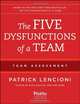The Five Dysfunctions of a Team: Team Assessment, Patrick M. Lencioni 