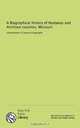 A Biographical history of Nodaway and Atchison counties, Missouri: compendium of national biography, Unknown 