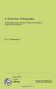 A dictionary of biography: comprising the most eminent characters of all ages, nations, and professions, R. A. Davenport 