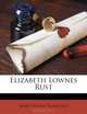 Elizabeth Lownes Rust, Mary Haven Thirkield 