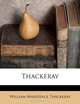 Thackeray, William Makepeace Thackeray 