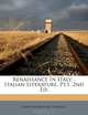 Renaissance In Italy: . Italian Literature. Pt.1, 2nd Ed., John Addington Symonds 