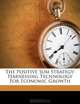 The Positive Sum Strategy: Harnessing Technology For Economic Growth, Ralph Landau, Nathan Rosenberg 